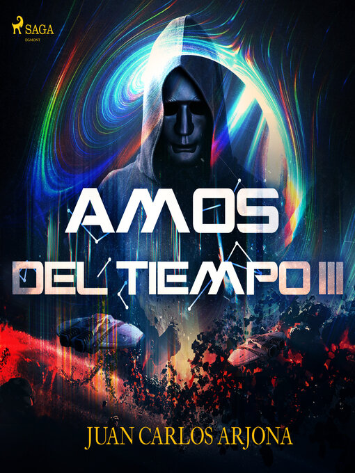 Title details for Amos del tiempo III by Juan Carlos Arjona Ollero - Available